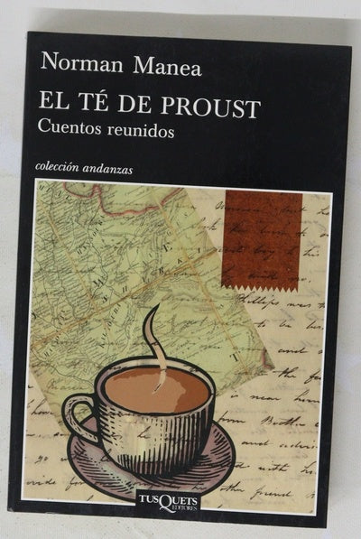 El té de Proust cuentos reunidos