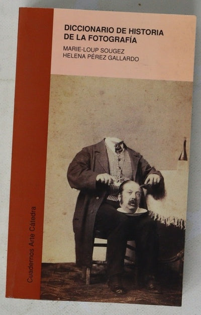 Diccionario de historia de la fotografía