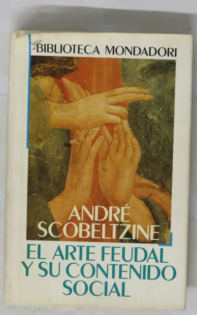 El arte feudal y su contenido social