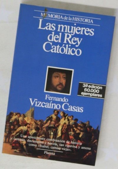 Las mujeres del Rey Católico