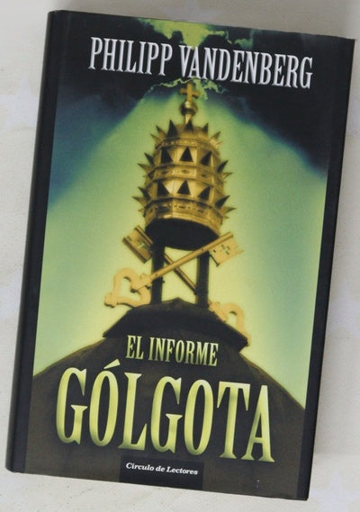 El informe Gólgota