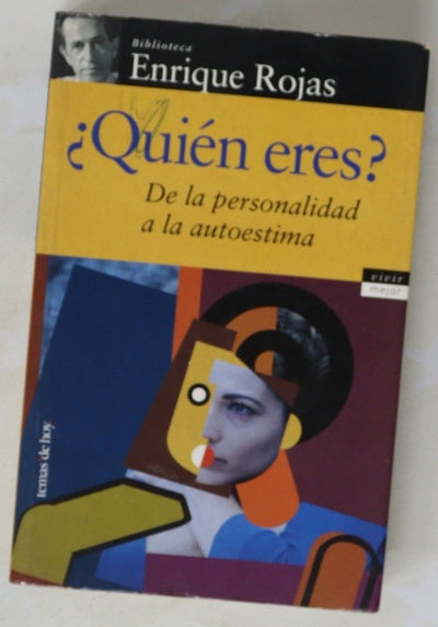 ¿Quién eres? de la personalidad a la autoestima
