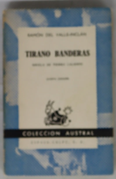 Tirano Banderas novela de tierra caliente