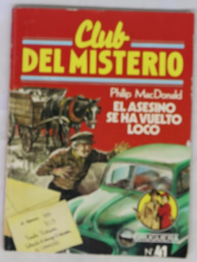 El asesino se ha vuelto loco