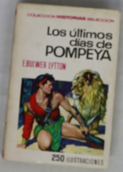 Los últimos dias de Pompeya