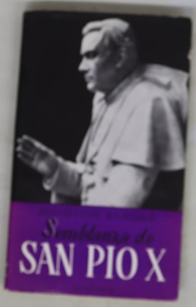 Semblanza de San Pío X...