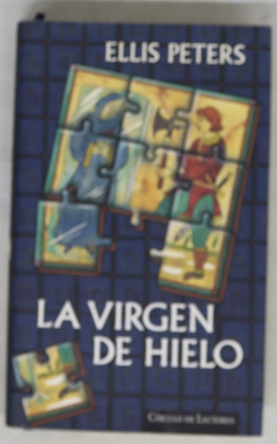 La virgen de hielo un nuevo enigma para fray Cadfael, el monje detective