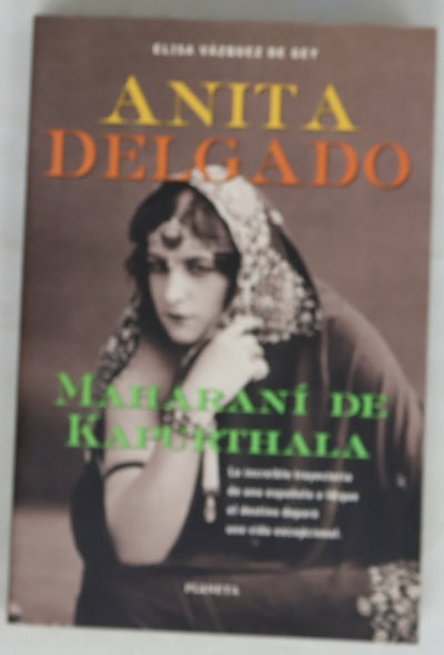 Anita Delgado Maharaní de Kapurthala