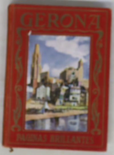 Gerona, el memorable sitio