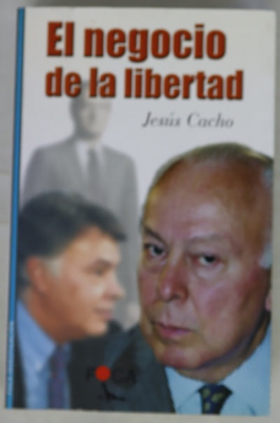 El negocio de la libertad