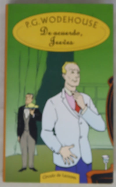 De acuerdo, Jeeves