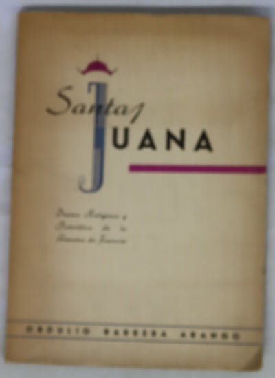 Santa Juana Drama religioso-histórico y patriótico de Santa Juana de Arco