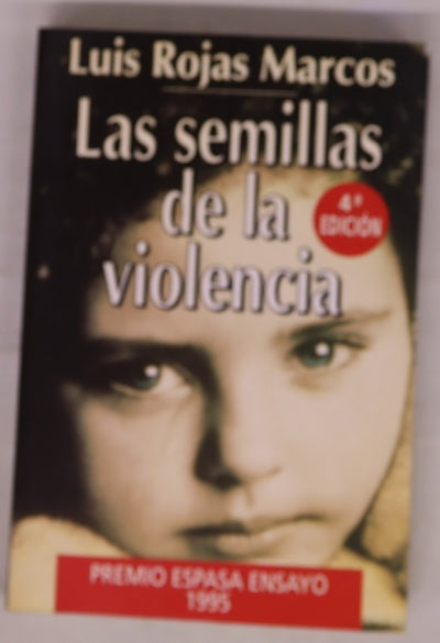 Las semillas de la violencia