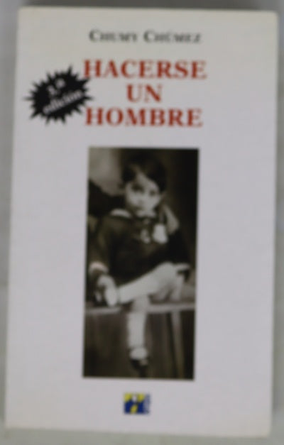 Hacerse un hombre