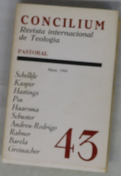 Concilium revista internacional de teología, número 43: Pastoral