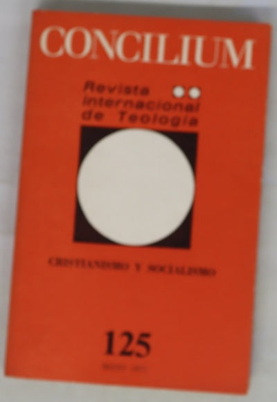 Concilium revista internacional de teología, número 125: Cristianismo y socialismo