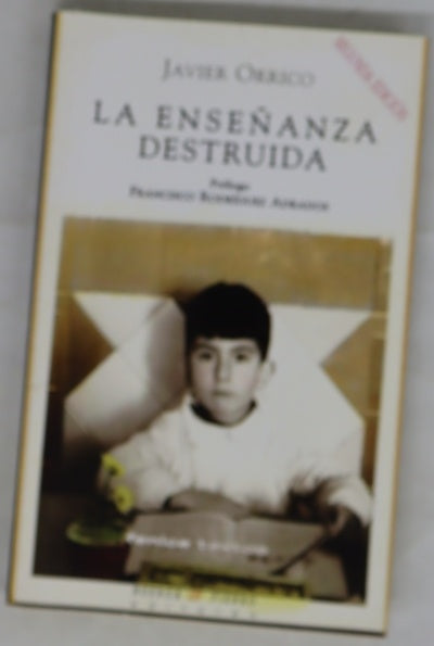 La enseñanza destruida