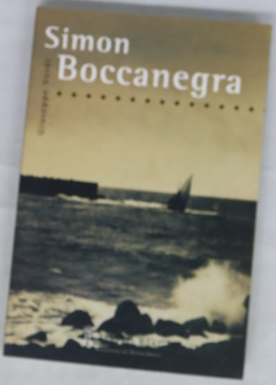 Simón Boccanegra ópera en un prólogo y tres actos