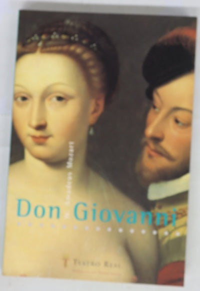 Don Giovanni (Il dissoluto punito, ossia Il don Giovanni) : dramma giocoso en dos actos