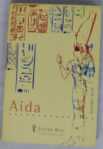 Aida ópera en cuatro actos
