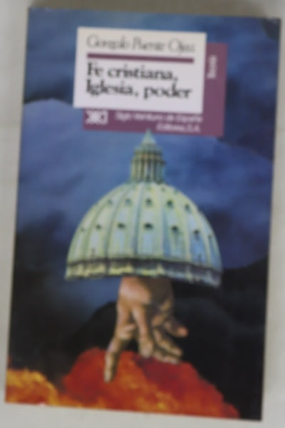 Fe cristiana, Iglesia, poder