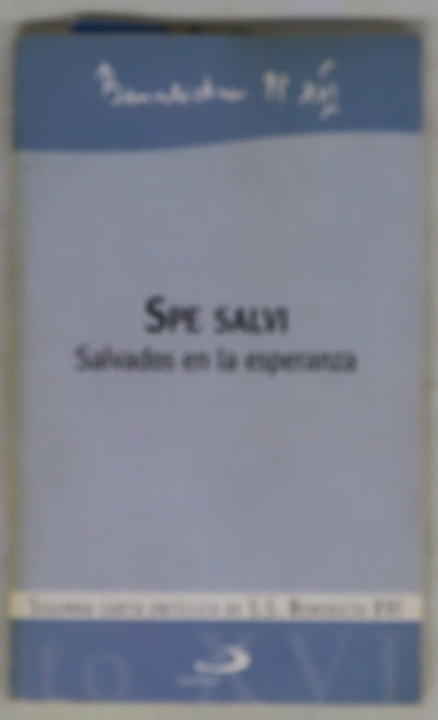 Spe salvi salvados en la esperanza