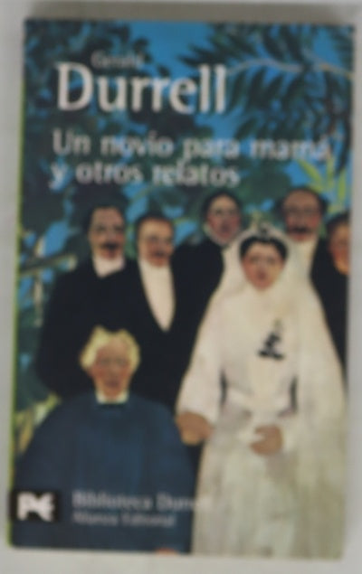 Un novio para mamá y otros relatos
