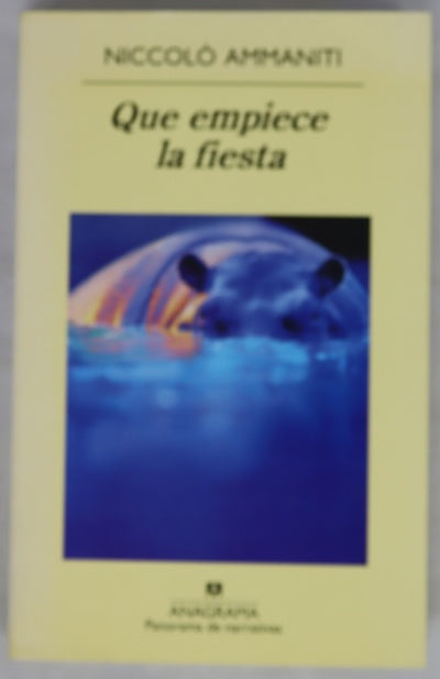 Que empiece la fiesta