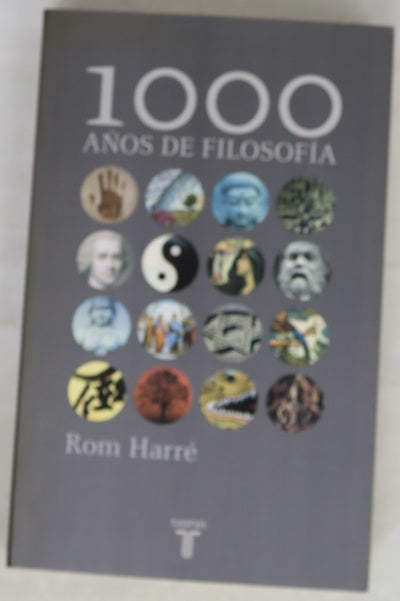 Mil años de filosofía de Ramanuja a Wittgenstein