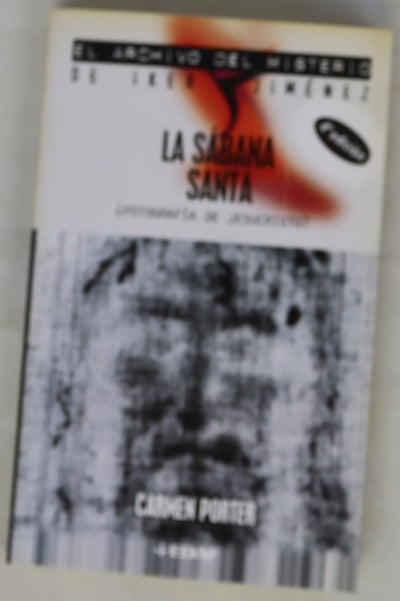 La Sábana Santa ¿fotografía de Jesucristo?