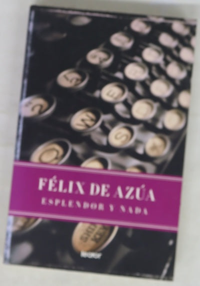 Esplendor y nada