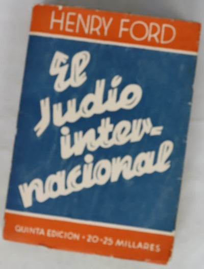 El judio internacional Un problema del mundo