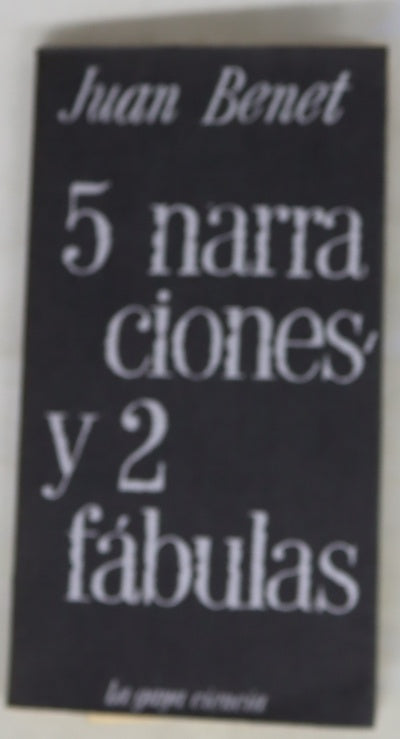 5 Narraciones y 2 Fábulas