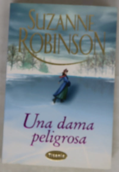 Una dama peligrosa