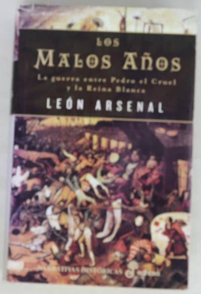 Los malos años