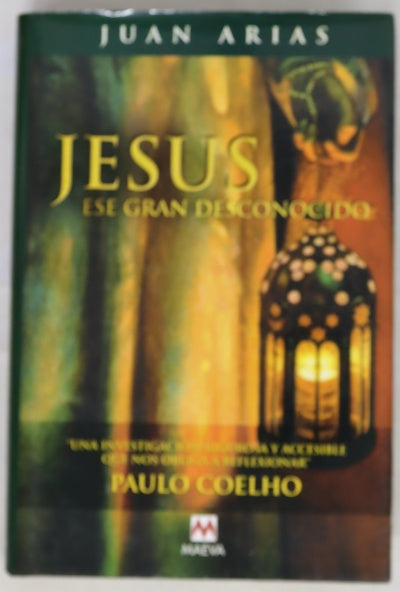 Jesús, ese gran desconocido