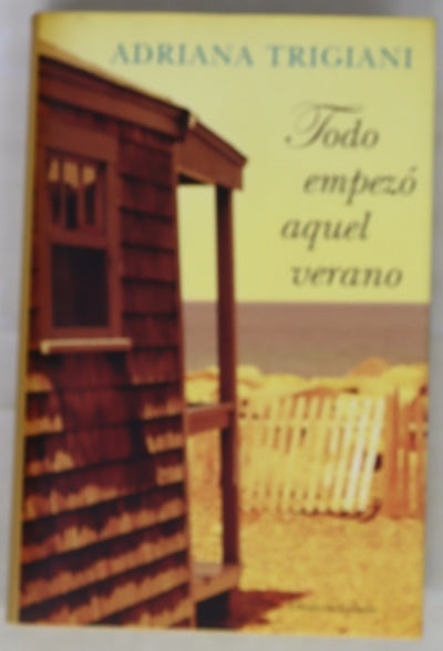 Todo empezó aquel verano