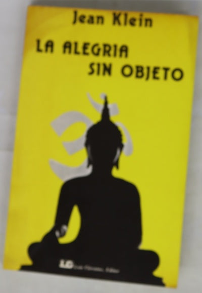 La alegría sin objeto