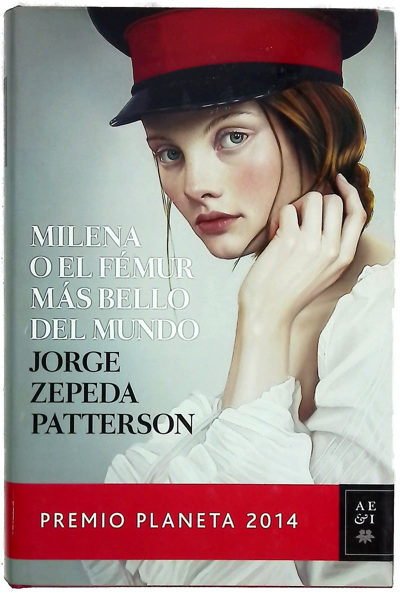 Milena o El fémur más bello del mundo