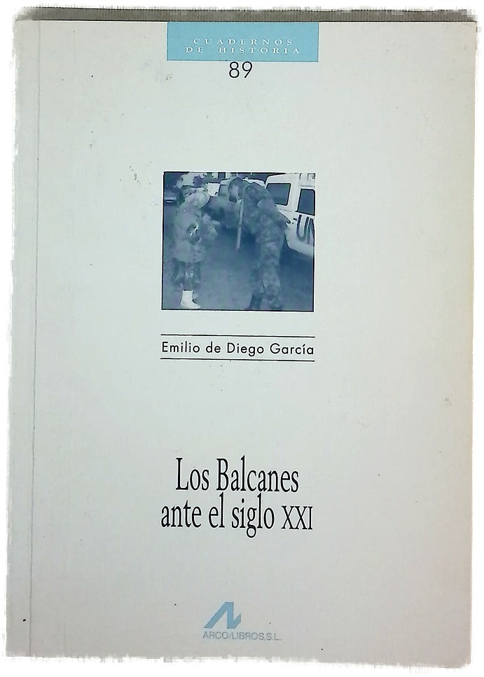 Los Balcanes ante el siglo XXI