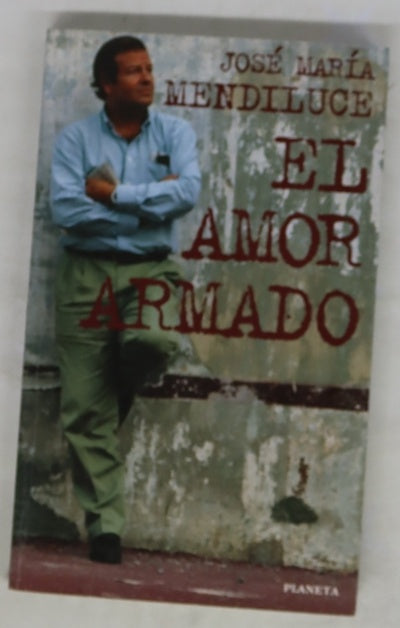 El amor armado