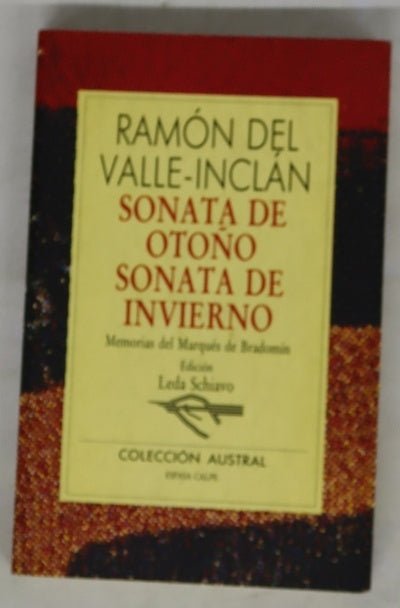 Sonata de otoño Sonata de invierno : memorias del marqués de Bradomín