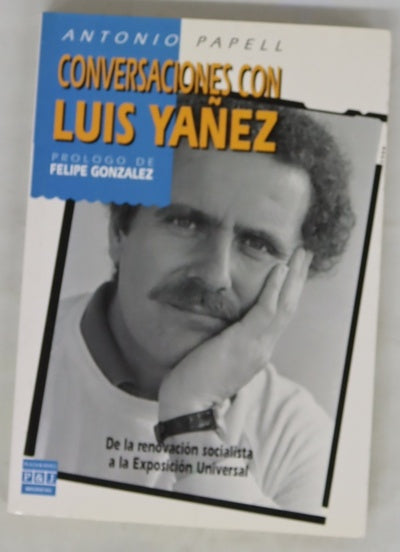 Conversaciones con Luis Yáñez