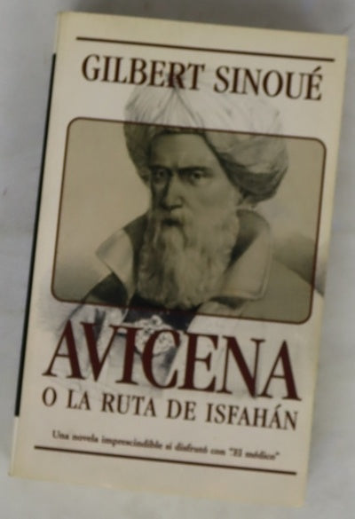 Avicena o La ruta de Isfahán