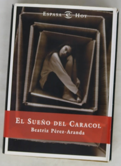 El sueño del caracol