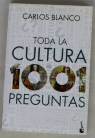 Toda la cultura en 1001 preguntas