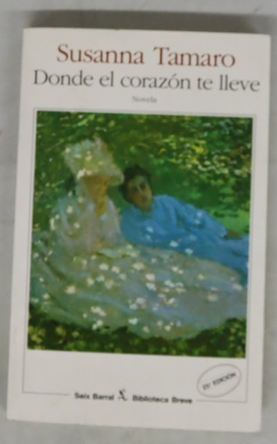 Donde el corazón te lleve