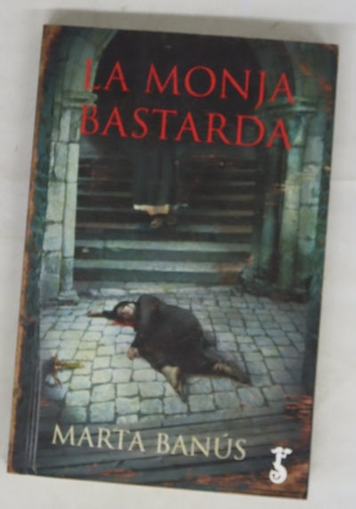 La monja bastarda