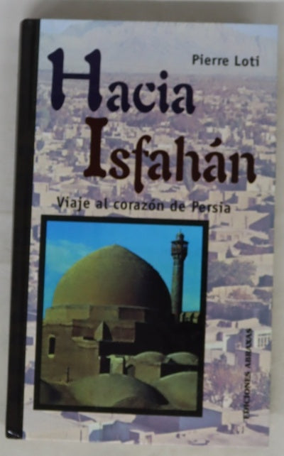 Hacia Isfahán