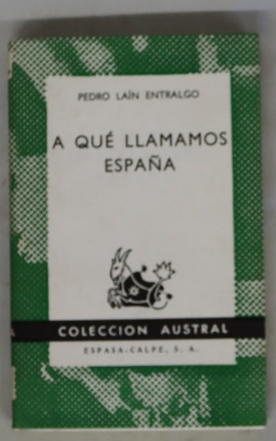 A qué llamamos España